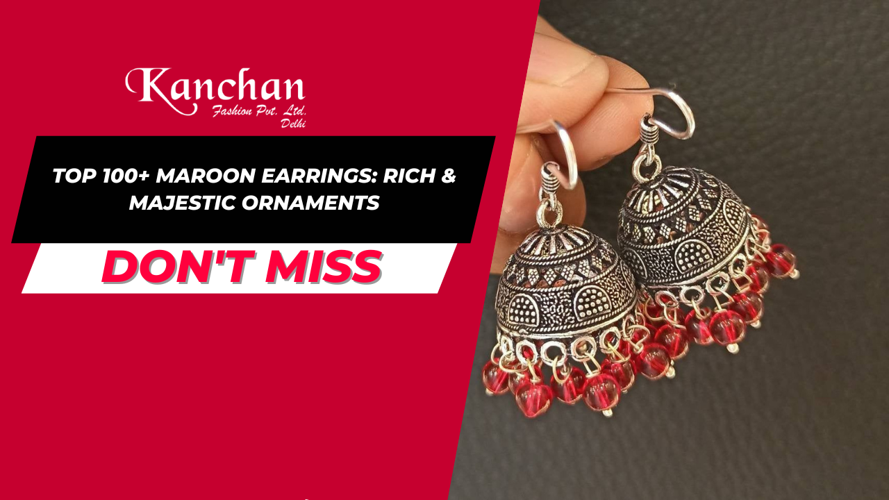 Top 100+ Maroon Earrings: Rich & Majestic Ornaments